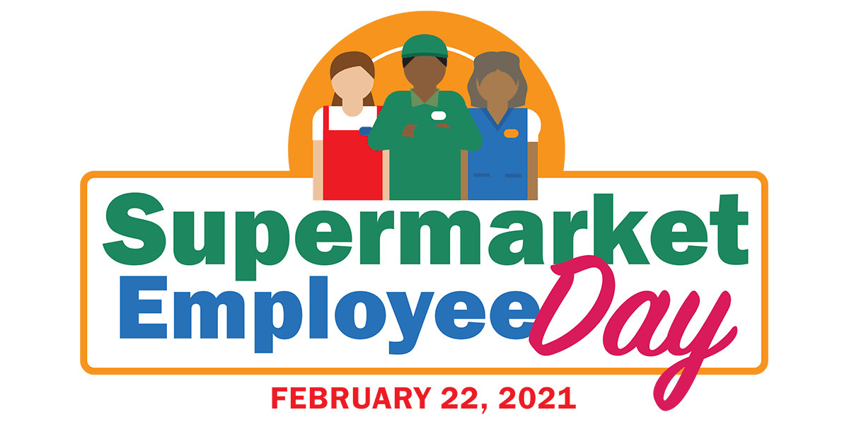 Let’s Celebrate Supermarket Employee Day!